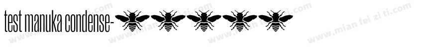 test manuka condense字体转换